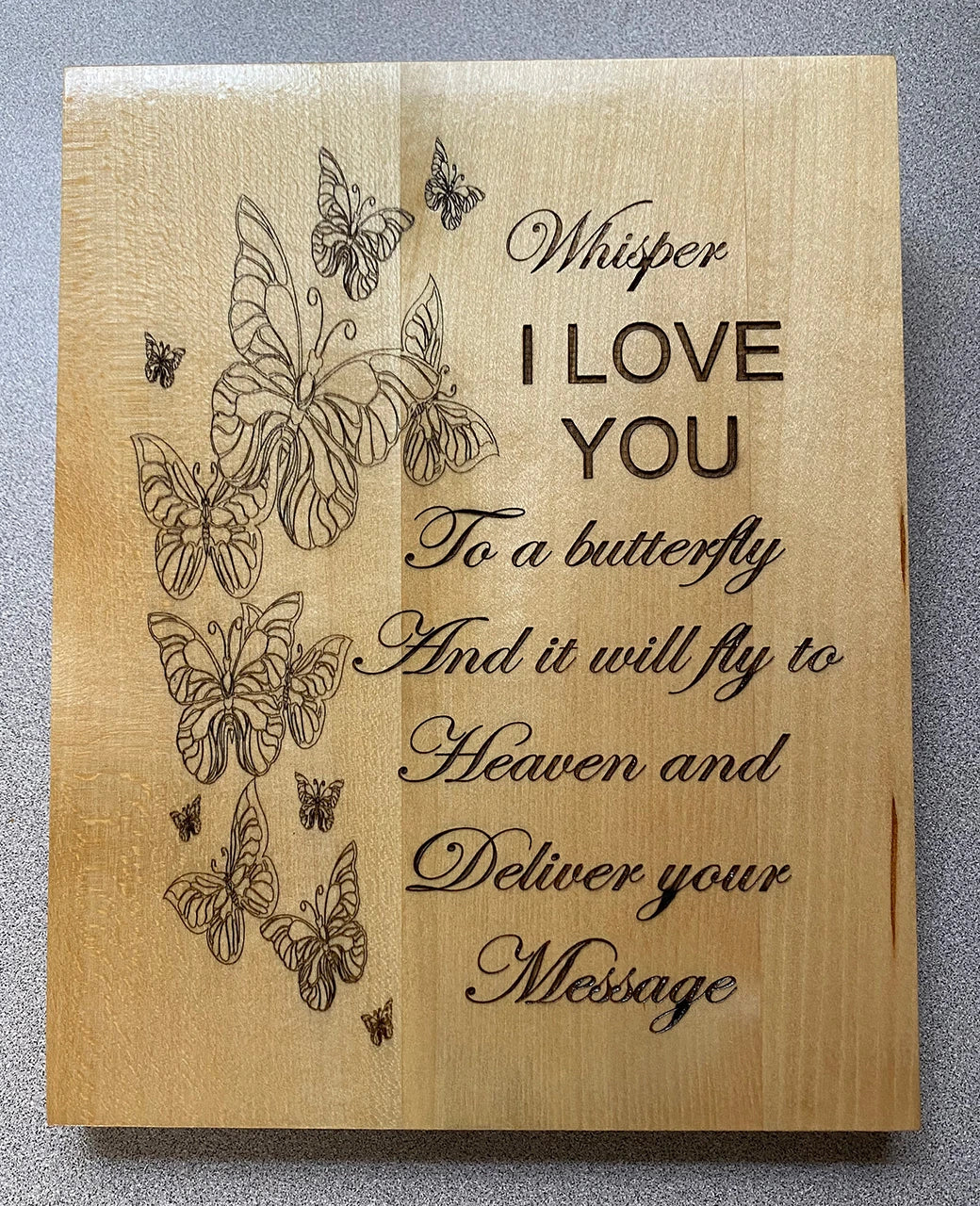 "Whisper I Love You" Butterfly Sign - Clean Edge